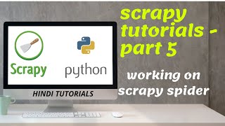 Spider scrapy | scrapy tutorial python | Hindi