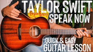 Speak Now Taylor Swift Guitar Tutorial // Speak Now Guitar Lesson #987