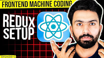 ReactJS Interview Question | React Redux Setup | EP-01 |  Frontend Machine Coding | Kartik Mukati