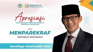 Sandiaga Salahuddin Uno Apresiasi dan Ucapan Selamat Bermuktamar IV Wahdah Islamiyah