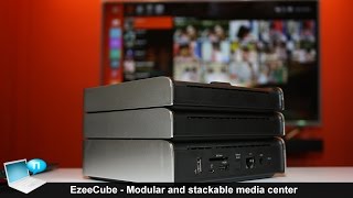 EzeeCube   Modular and stackable media center