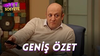 Jet Sosyete | 3.Sezon 7.Bölüm | Geniş Özet