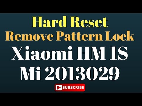how-to-hard-reset-or-remove-pattern-lock-in-xiaomi-hm-1s-mi-2013029
