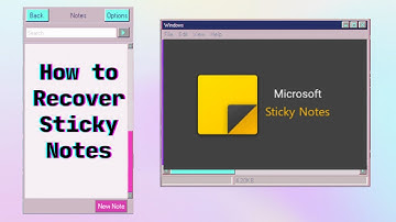 5 Picks on How to Recover Sticky Notes in Windows 10/11