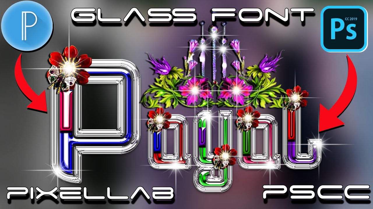New Stylish Glassfont 2023 || How to make glassfont with pixellab and ps touch?