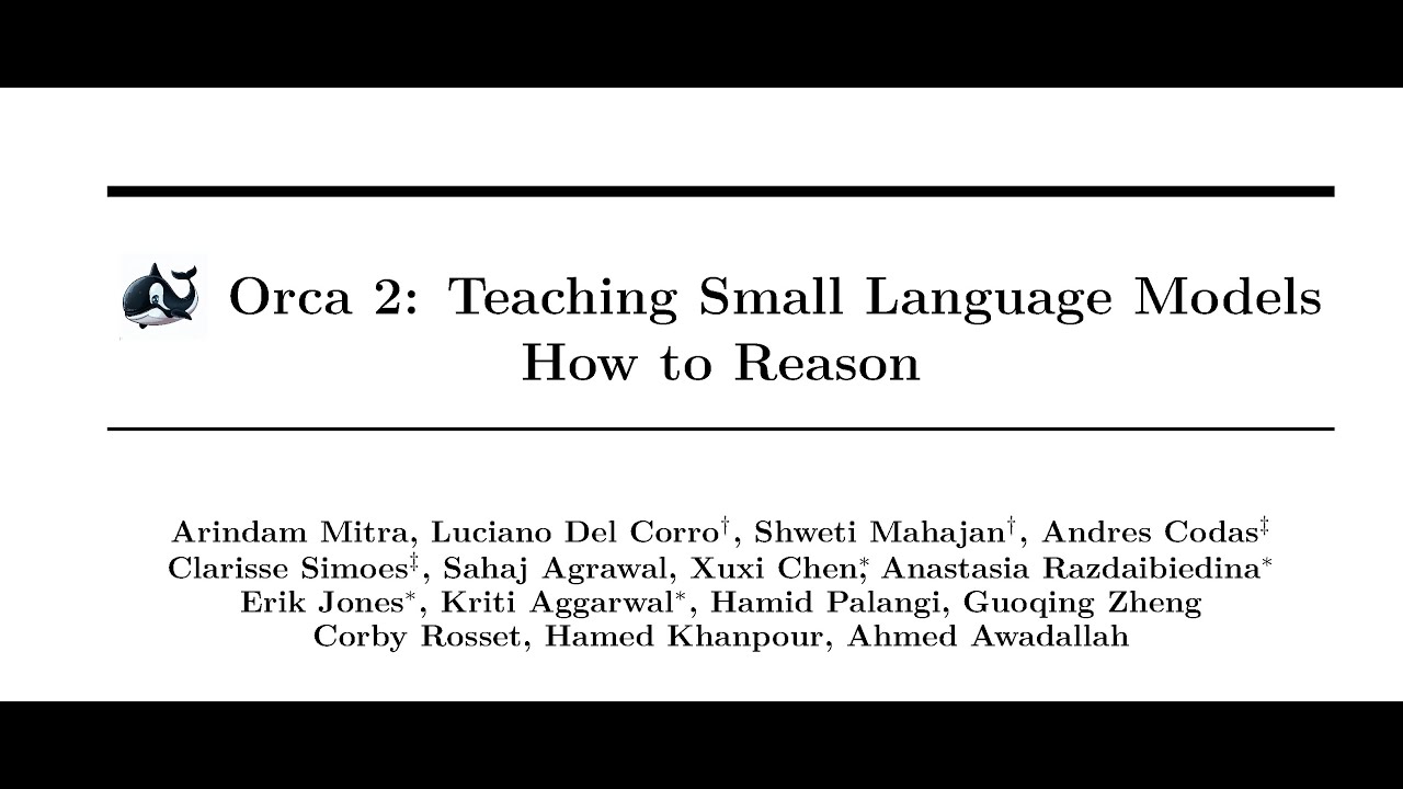 [short] Orca 2: Teaching Small Language Models How to Reason - YouTube