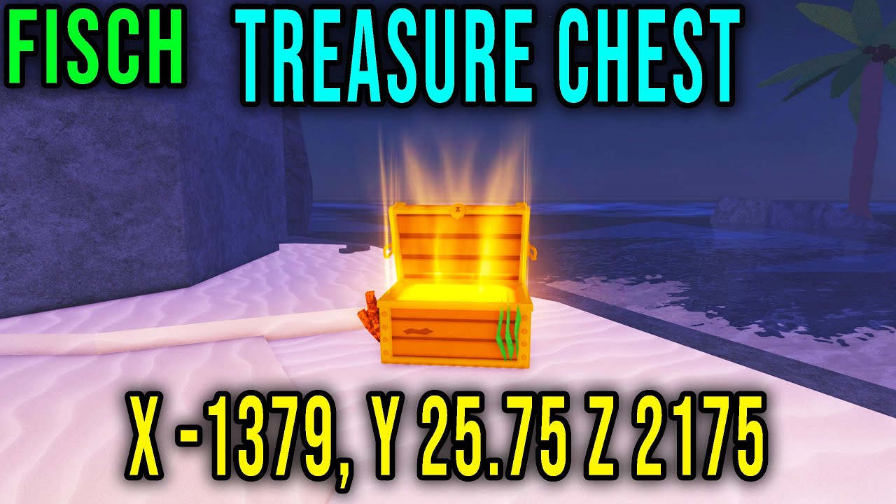 TREASURE CHEST LOCATION 21 (X -1379, Y 25.75, Z 2175) [FISCH