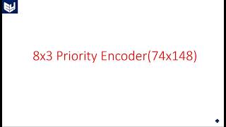 Priority Encoder | 8x3 | Digital Systems Design | Lec-67