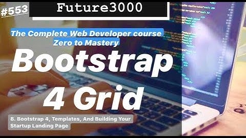 8.3. Bootstrap 4 Grid