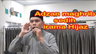 Adzan Maghrib sedih irama Hijaz melunakkan hati || Ust. Abdi Daulay, M.Si