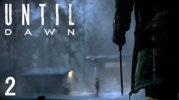 Chow Plays: Until Dawn | Part 2