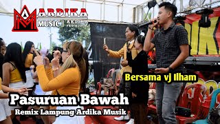 Download Lagu ARDIKA MUSIK PASURUAN BAWAH BERSAMA VJ ILHAM REMIX LAMPUNG 2025 MP3 Download Lagu ARDIKA MUSIK PASURUAN BAWAH BERSAMA VJ ILHAM REMIX LAMPUNG 2025 MP3