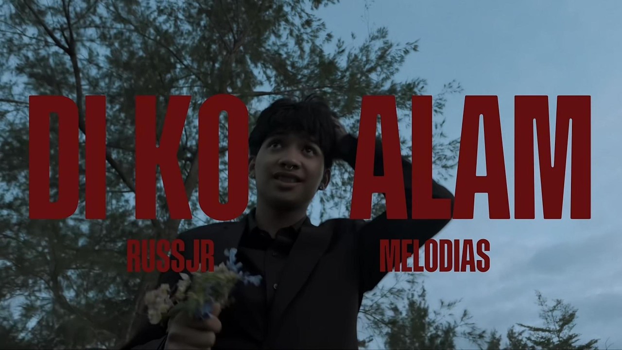 RussJr - DI KO ALAM ft. Melodias (OFFICIAL MUSIC VIDEO)