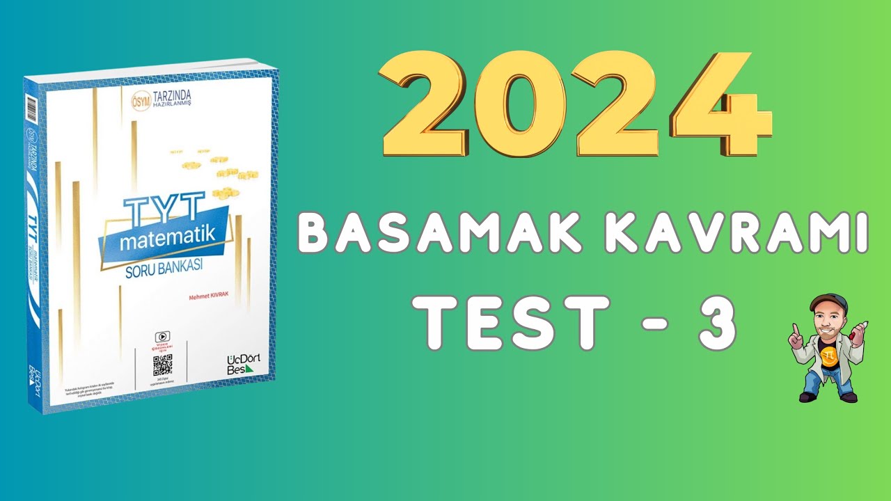 2024 | 345 TYT MATEMATİK SORU BANKASI ÇÖZÜMLERİ | BASAMAK KAVRAMI | TEST 3