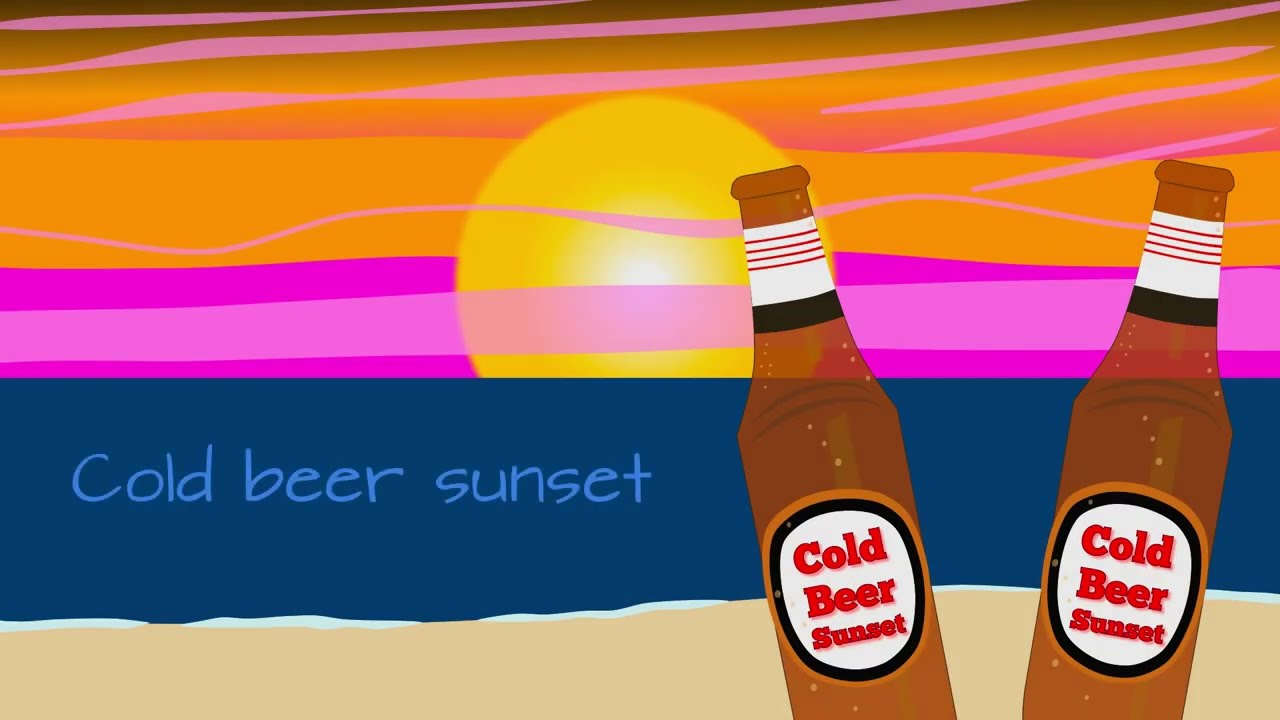 Watch Cold Beer Sunset on YouTube Watch Cold Beer Sunset on YouTube