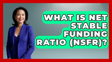 What Is Net Stable Funding Ratio (NSFR)? - The Right Politics