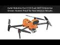 Autel Robotics Evo II V3 Dual 640T Enterprise Drone: Honest Proof for Real Mission Results
