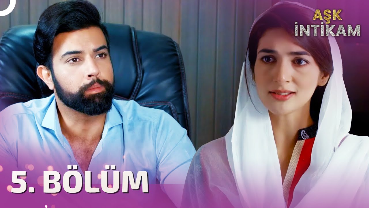 Aşk ve İntikam 5. Bölüm | Türkçe Dublaj | Amanat | Pakistan Dizisi ...