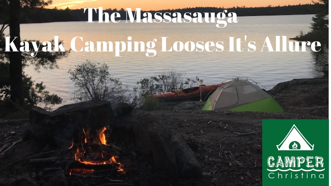 Massasauga Port Rawson Kayak Camping Looses It's Allure YouTube