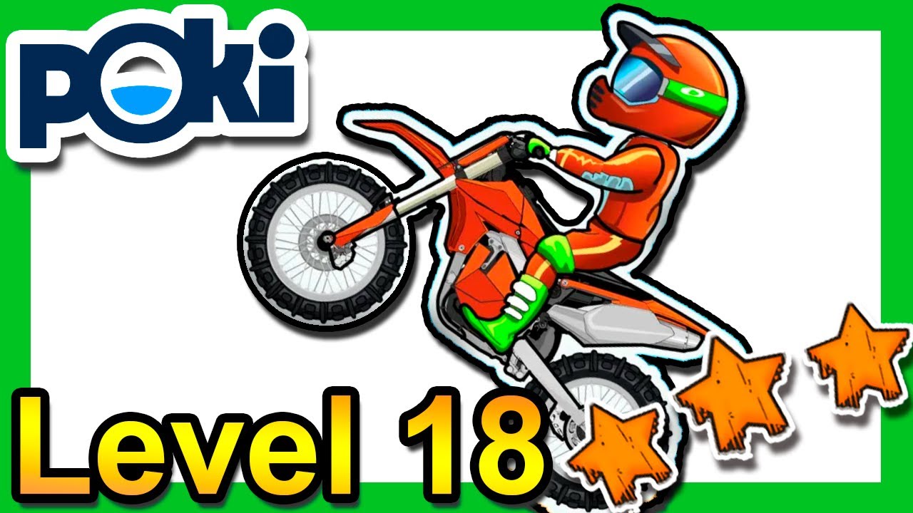 Moto X3M Bike Race Game Level 18 [3 Stars] Poki.com 
