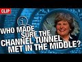 QI | Who Made Sure The Channel Tunnel Met In The Middle?