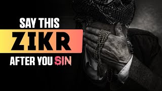 BEST ZIKR TO SAY AFTER YOU SIN #islam #islamic #deen #quran