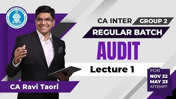 Lec 01 | Audit | CA Inter Group 2 | Regular Batch | By CA Ravi Taori | Vsmart Academy