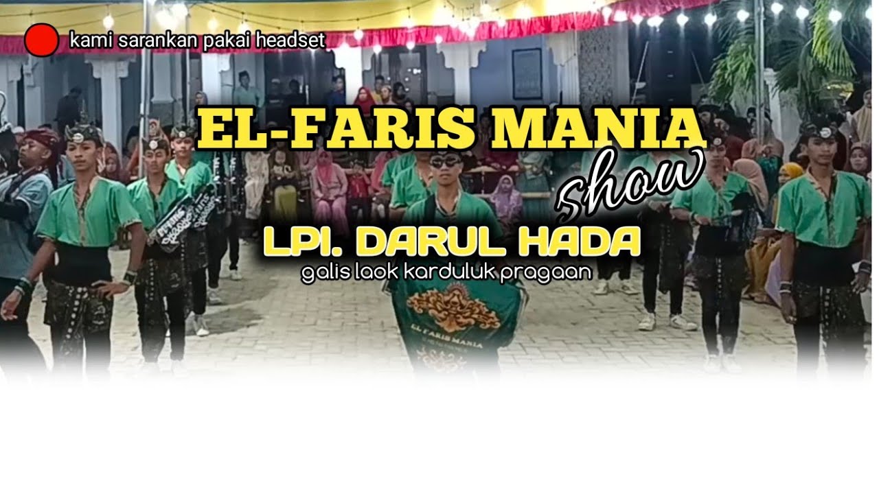 TONG TONG SEREK ((EL-FARIS MANIA))FULL SAWERAN DI LPI DARUL HUDA GALIS KARDULUK