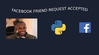 Celebrity Build a simple bot to Accept Friend Requests on Facebook Wealth