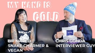 Bif Naked Interview on Vaginas, Veganism & Very Many Tattoos - My Hand Is Cold #011