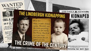 The Lindbergh Kidnapping: The Crime of the Century | True Crime Documentary