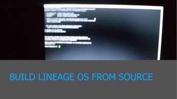 How to build Lineage OS[Tutorial]