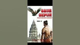 52. Sandiwara Radio Saur Sepuh /PESANGGRAHAN KERAMAT