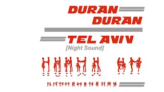 Duran Duran - Tel Aviv [Night Sound]