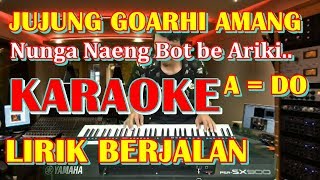 KARAOKE JUJUNG GOARHI AMANG - NADA COWOK