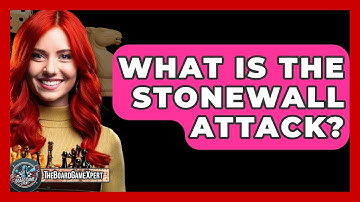 What Is The Stonewall Attack? - The Board Game Xpert