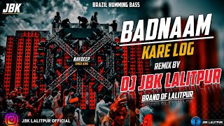 Badnam Kre Log - Sanjay Yaduvanshi | Dj Remix | Edm Drop Mix | Dj Golu Tanda x Dj Jbk Lalitpur 