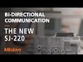 Effortless Bidirectional Communication | SJ-220