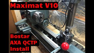 Maximat V10 - Bostar AXA QCTP Install