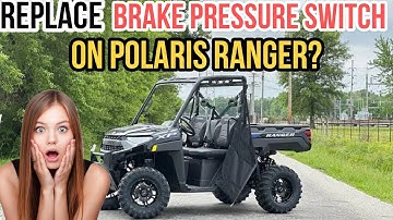 Polaris UTV 2023 |How To Replace Brake Pressure Switch on Polaris Ranger? #polaris  #review #2023