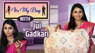 It's My Bag With Jui Gadkari | बघा सायलीच्या बॅगेत काय आहे ते | Tharla Tar Mag | Star Pravah