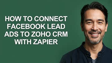 How to Connect Facebook Lead Ads to Zoho Crm With Zapier - KevinHowTo