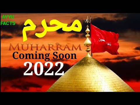 💓💓Muharram Coming Soon 2022 | Moharram Special Whatsapp Status Video 2022.