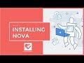 Laravel Nova - Episode 1 - Installing Nova
