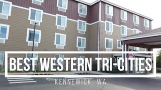 Best Western Tri-Cities Kennewick, WA