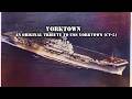 USS Yorktown (CV-5)Tribute Song – "Yorktown"