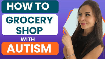 How to Make Grocery Shopping Easier for Kids with Autism
