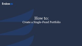 How to create a single fund portfolio