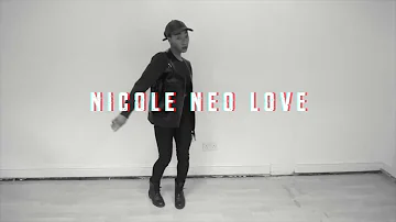 Nicole Neo Love - Missy Elliott - She's A B Choreography