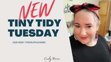 | NEW | TINY TIDY TUESDAY | ORGANIZE STORAGE CONTAINERS